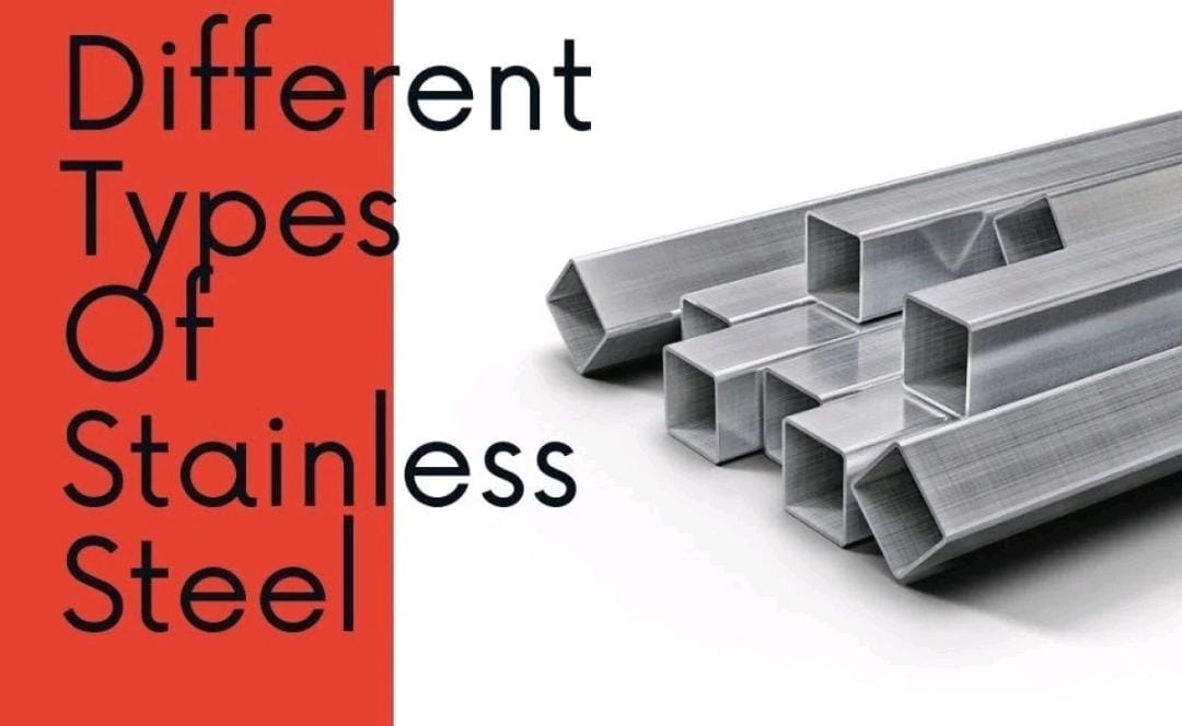 Different Types of Stainless Steel